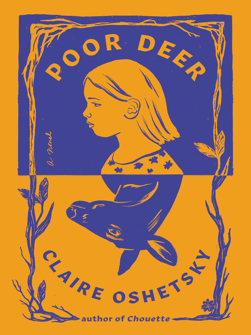Title details for Poor Deer by Claire Oshetsky - Available